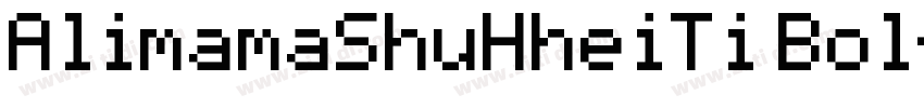 AlimamaShuHheiTi Bol字体转换